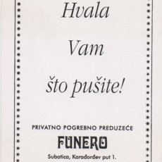 Više hiljada ljudi su sa radošću prihvatili našu originalnu reklamnu stonu zastavicu i izložili ih (1995.).
